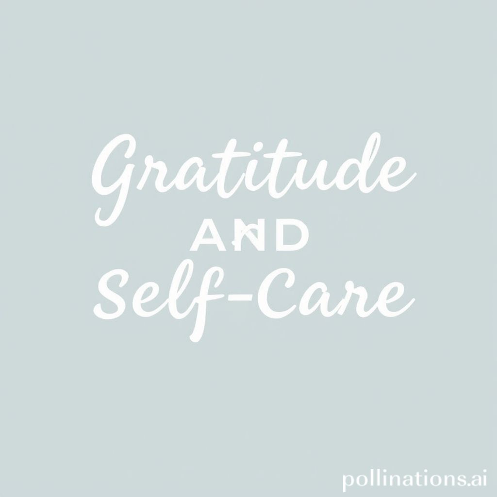 Gratitude and Self-Care